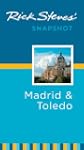 Rick Steves' Snapshot Madrid and Tole...