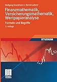 ISBN 9783834808202 product image for Finanzmathematik, Versicherungsmathematik, Wertpapieranalyse: Formeln und Begrif | upcitemdb.com