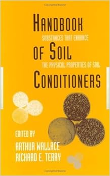 Handbook of Soil Conditioners: Substances Th
