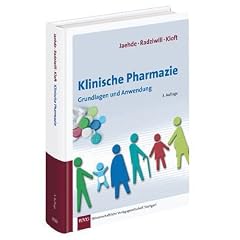 Klinische Pharmazie: Grundlagen und Anwendungen