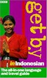 Get by in Indonesian: 1998 Book (Get By In)