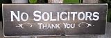 Hand Painted No Solicitors Thank You Wood Sign