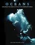 Oceans: Exploring the Hidden Depths of the Underwater World