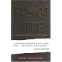 The A to Z of Punishment and Torture: From Amputations to Zero Tolerance: From Amputation to Zero Tolerance