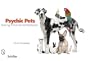 Psychic Pets:  Solving Paranormal Mysteries