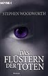 Das Fl�stern der Toten: Roman