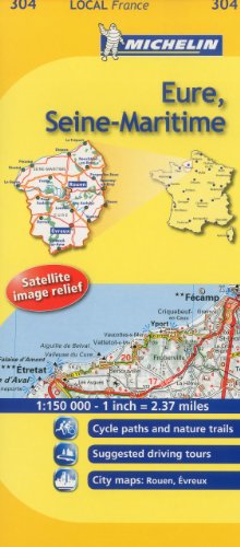 Michelin Map France: Eure, Seine-Maritime 304 (1:150K) (Maps/Local (Michelin)) (English and French Edition)