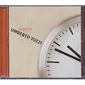 Le Meilleur de Umberto Tozzi - 14 titres de l�gende (inclus 3 in�dits)
