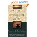 Getting to the Other Side of Grief: Overcoming the Loss of a Spouse