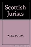 The Scottish jurists