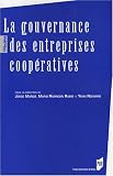 La gouvernance des entreprises coopératives