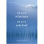 Peace in Our Hearts, Peace in the World: Meditations of Hope and Healing
