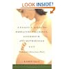 A Holistic Guide to Embracing Pregnancy, Childbirth, and Motherhood