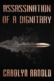 Assassination of a Dignitary