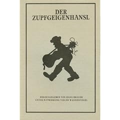 Der Zupfgeigenhansl (Reprint der Ausgabe Leipzig 1913)