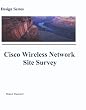 Cisco Wireless Network Site Survey