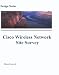Cisco Wireless Network Site Survey