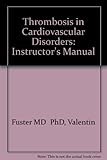 Thrombosis in cardiovascular disorders