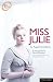Miss Julie (Modern Plays)
