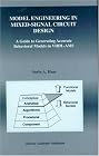Model Engineering in Mixed-Signal Circuit Design: A Guide to Generating Accurate Behavioral Models in VHDL-AMS (The Springer International Series in Engineering and Computer Science)