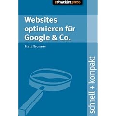 Websites optimieren f�r Google & Co. schnell + kompakt