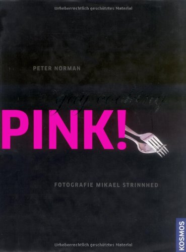 Produkt-Bild: Pink!: Gay cooking