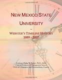New Mexico State University: Websters Timeline History, 1889 - 2007