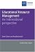 Book Educational Resource Management: An International Perspective (Bedford Way Papers)