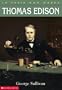 Thomas Edison (In Their Own Words (Scholastic Hardcover))