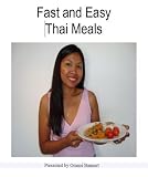 Fast and Easy Thai Meals