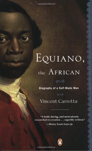 Equiano, the African: Biography of a Self-Made Man