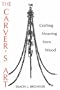 The Carver's Art: Crafting Meaning from Wood