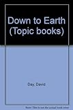 Down to earth