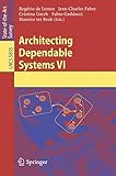 Architecting dependable systems VI