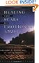 Healing the Scars of Emotional Abuse