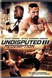 Undisputed III: Redemption (Rental Ready) [DVD] [Region 1] [US Import] [NTSC]
