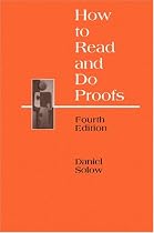 How to Read and Do Proofs: An Introduction to Mathematical Thought Processes