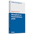 �bungsbuch zur Kommunikationspolitik