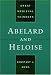 Abelard and Heloise (Great Medieval Thinkers)
