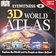 DK: Eyewitness 3D World Atlas