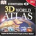 DK 3D World Atlas