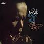 Black and Blue/Tobacco Road