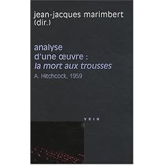 La mort aux trousses (A. Hitchcock, 1959). Analyse d'une oeuvre