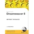 Dreamweaver 8 Beyond the Basics