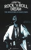 The Adventures of Buzz Cason: Living the RockNRoll Dream