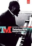 Masters of American Music: Thelonius Monk - American Composer