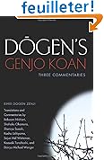 Dogen's Genjo Koan: Three Commentaries