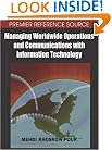 Managing Worldwide Operations and Communications With Info Technology 2- Volumes