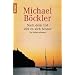 Nach dem Tod lebt es sich besser: Ein Mallorca-Roman