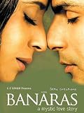 Banaras - A Mystic Love Story